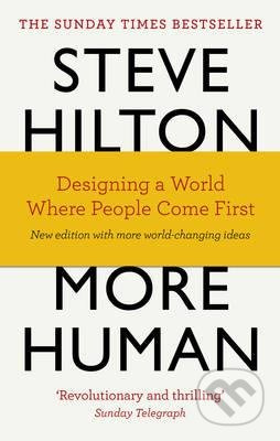 More Human (Designing a World Where People Come First) - kniha z kategorie Podnikání