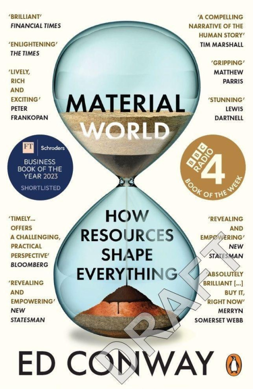 Material World (A Substantial Story of Our Past and Future)
