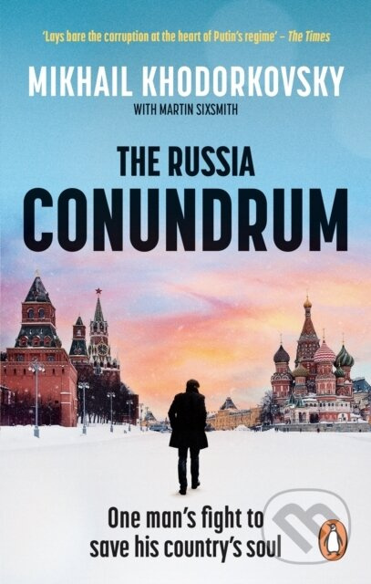 The Russia Conundrum (One man's fight to save his country's soul) - kniha z kategorie Odborné a naučné