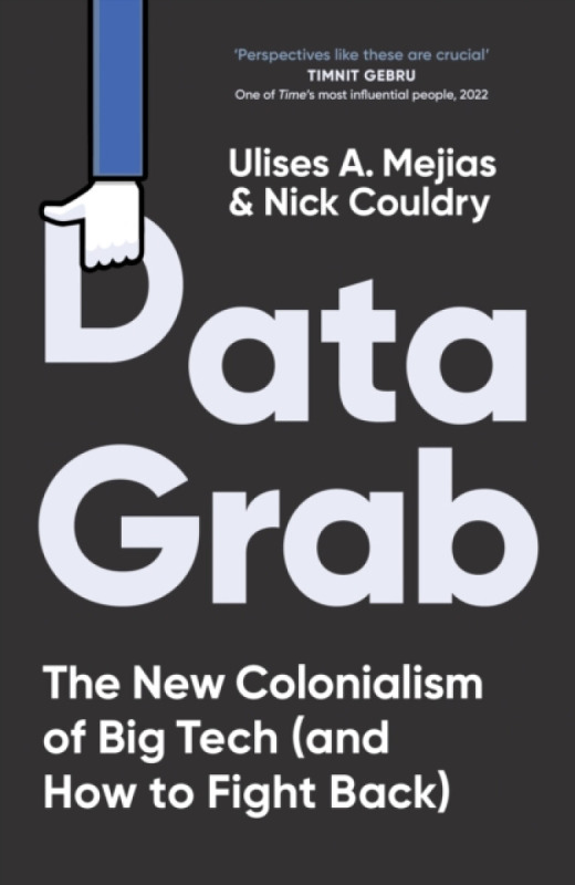 Data Grab (The new Colonialism of Big Tech and how to fight back) - kniha z kategorie História