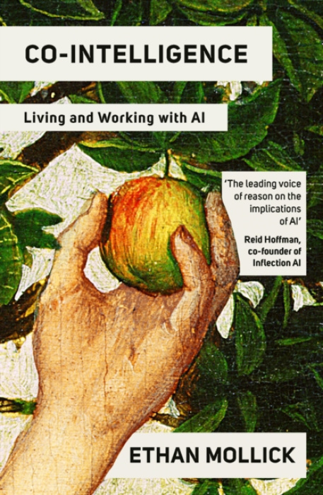 Co-Intelligence (Living and Working with AI) - Ethan Mollick - kniha z kategorie Počítače a internet