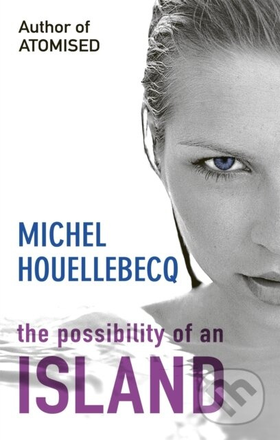 The Possibility of an Island - Michel Houellebecq - kniha z kategorie Společenská beletrie