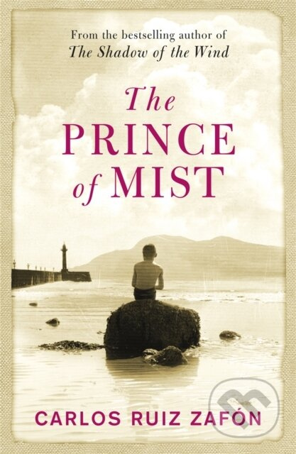 The Prince Of Mist - Carlos Ruiz Zafón - kniha z kategorie Beletrie pro děti