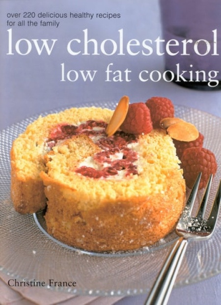 Anness Publishing Low Cholesterol, Low Fat Cooking - France, Christine
