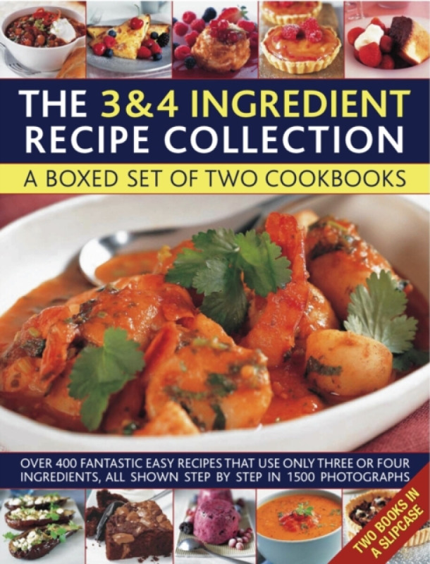 Anness Publishing 3 & 4 Ingredient Recipe Collection - White, Jenny  a  Farrow, Joana