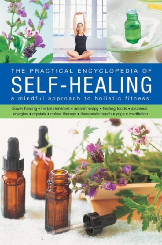 The Self-Healing, Practical Encyclopedia of - Airey Raje Houdret Jessica