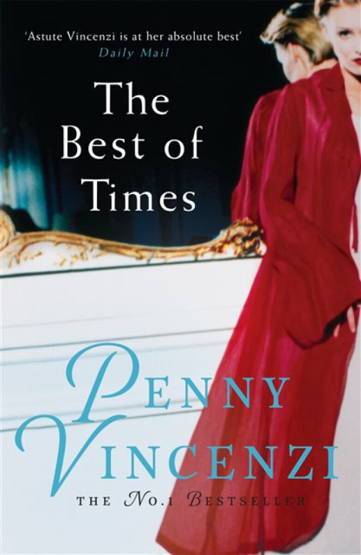 The Best of Times - Penny Vincenzi