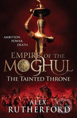 The Tainted Throne - Alex Rutherford - kniha z kategorie Fantasy