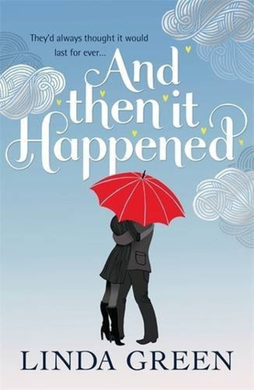 And Then it Happened -  Linda Greenová