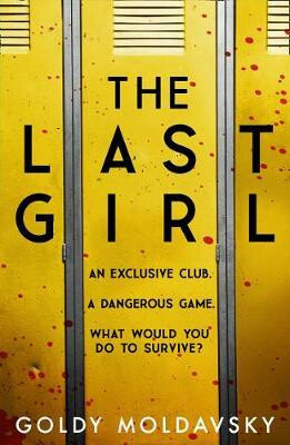 The Last Girl - Goldy Moldavsky - kniha z kategorie Horory