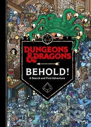Dungeons & Dragons Behold! (A Search and Find Adventure)