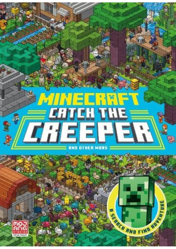 Minecraft Catch the Creeper and Other Mobs, A Search and Find Adventure HarperCollins Publishers