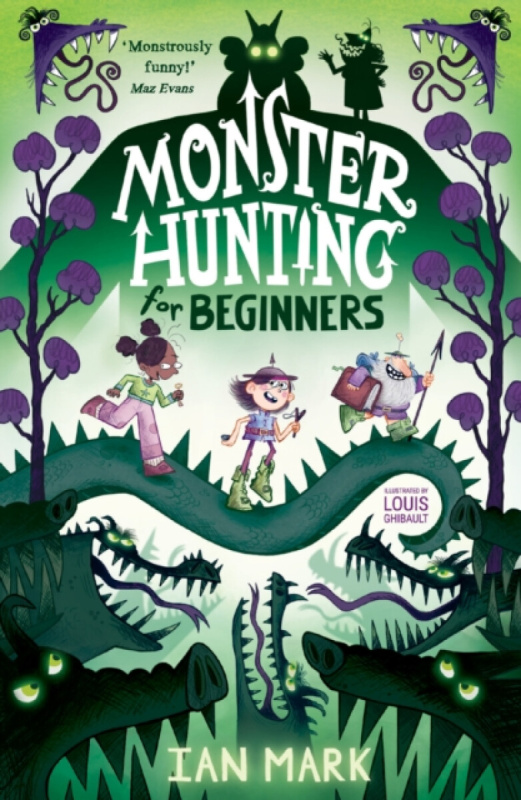 Monster Hunting For Beginners - Ian Mark - kniha z kategorie Pro děti