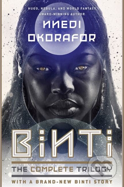 Binti (The Complete Trilogy) - Nnedi Okorafor - kniha z kategorie Beletrie pro děti