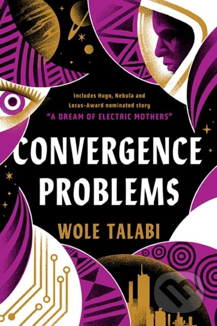 Convergence Problems - Wole Talabi - kniha z kategorie Společenská beletrie