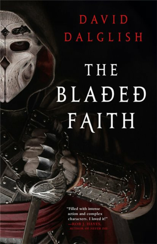 The Bladed Faith - Dalglish David
