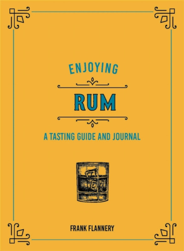 Enjoying Rum - Frank Flannery