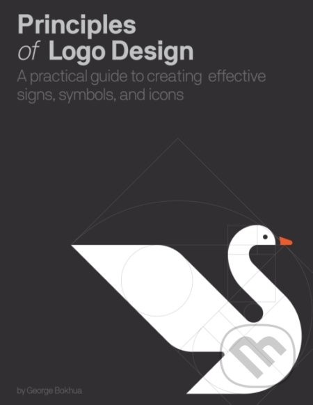 Principles of Logo Design (A Practical Guide to Creating Effective Signs, Symbols, and Icons) - kniha z kategorie Design