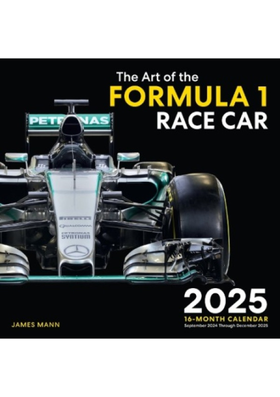 Art of the Formula 1 Race Car 2025, 16-Month Calendar--September 2024 through December 2025 Quarto Publishing Group USA Inc