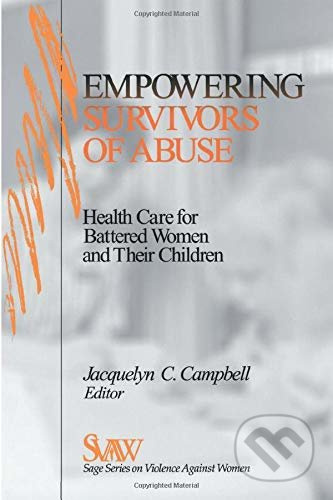 Empowering Survivors of Abuse (Health Care for Battered Women and Their Children) - kniha z kategorie Humanitní a společenské vědy