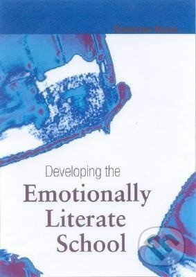 Developing the Emotionally Literate School - Katherine Weare - kniha z kategorie Humanitní a společenské vědy