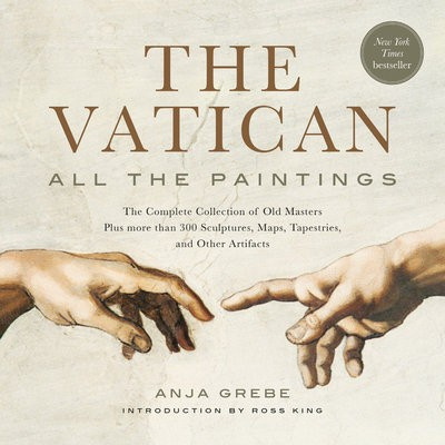 Vatican: All The Paintings, The Complete Collection of Old Masters, Plus More than 300 Sculptures, Maps, Tapestries, and other Artifacts Running Press,U.S.