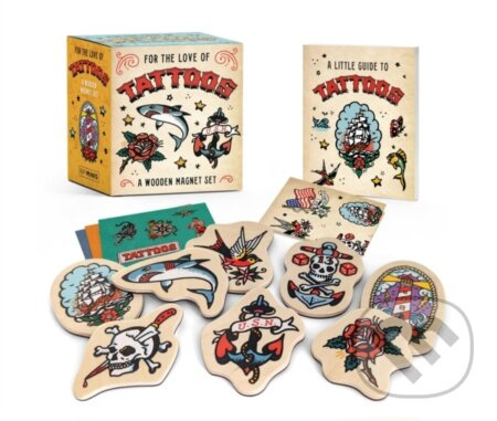 For the Love of Tattoos: A Wooden Magnet Set - Verena Hutter, Eric Hinkley (ilustrátor)