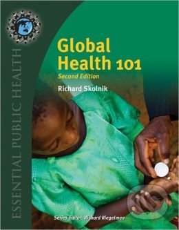 Global Health 101 - Richard Skolnik - kniha z kategorie Odborné a naučné
