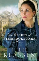 The Secret of Pembrooke Park - Julie Klassen - kniha z kategorie Romantika
