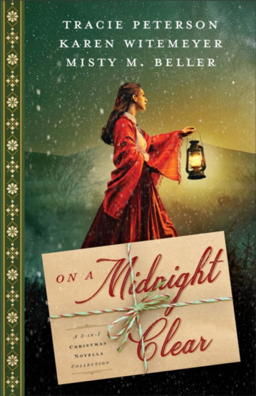 Baker Publishing Group On a Midnight Clear - Peterson, Tracie a Witemeyer, Karen a Beller, Misty M.