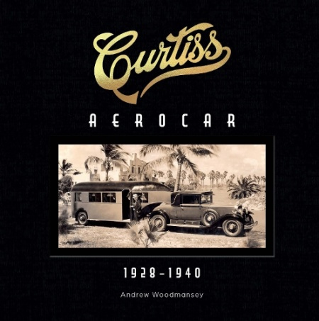Curtiss Aerocar, 1928–1940 Schiffer Publishing Ltd
