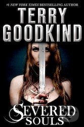 Severed Souls - Terry Goodkind
