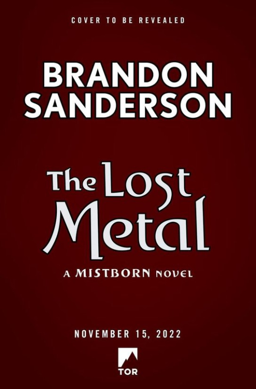 The Lost Metal (A Mistborn Novel) - Brandon Sanderson