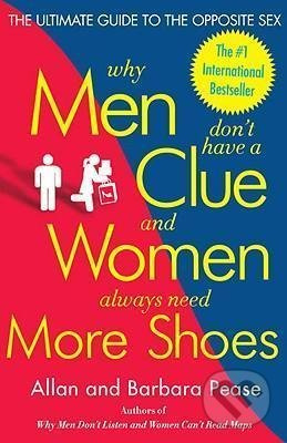 Why Men Don't Have a Clue and Women Always Need More Shoes - kniha z kategorie Psychologie