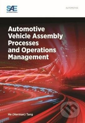 Automotive Vehicle Assembly Processes and Operations Management - kniha z kategorie Automobily a doprava