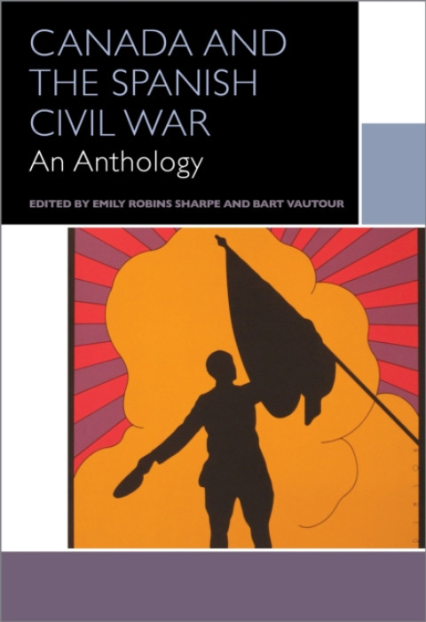 University of Ottawa Press Canada and the Spanish Civil War