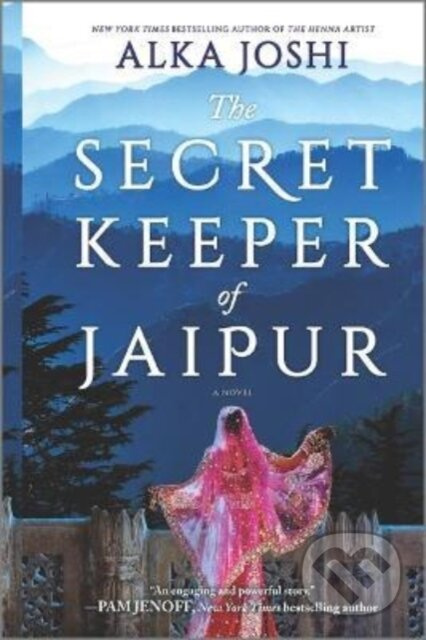 The Secret Keeper of Jaipur (A novel from the bestselling author of The Henna Artist) - kniha z kategorie Společenská beletrie