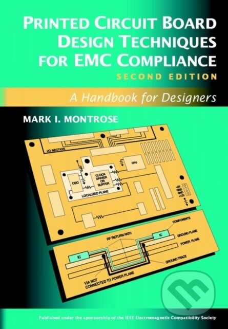 Printed Circuit Board Design Techniques for EMC Compliance - kniha z kategorie Přírodní vědy a technika