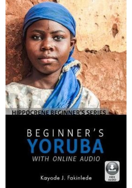 Beginner´s Yoruba with Online Audio Hippocrene Books Inc.,U.S.