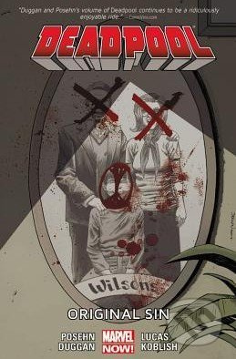Deadpool (Volume 6) (Original Sin) - Brian Posehn, Gerry Duggan, John Lucas - kniha z kategorie Komiksy