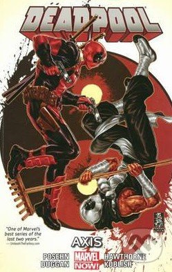 Deadpool (Volume 7) (Axis) - Mike Hawthorne, Brian Posehn, Gerry Duggan - kniha z kategorie Komiksy