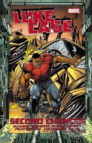 Luke Cage: Second Chances Vol. 2 - DG Chichester, Gregory Wright, Marc McLaurin, Scott Benefiel (Ilustrátor), Brian Pelletier (Ilustrátor), Richard…