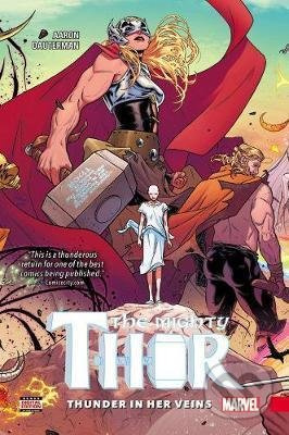 The Mighty Thor (Volume 1) (Thunder In Her Veins) - Jason Aaron, Russell Dauterman - kniha z kategorie Komiksy