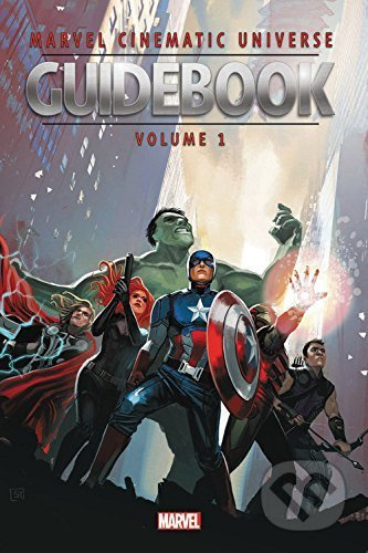 Marvel Cinematic Universe Guidebook (Volume 1) (The Avengers Initiative) - kniha z kategorie Komiksy
