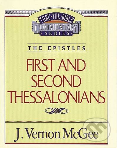 Firs and Second Thessalonians - J. Vernon McGee - kniha z kategorie Náboženská literatura
