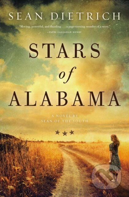 Stars of Alabama (A Novel by “Sean of the South”) - Sean Dietrich - kniha z kategorie Beletrie