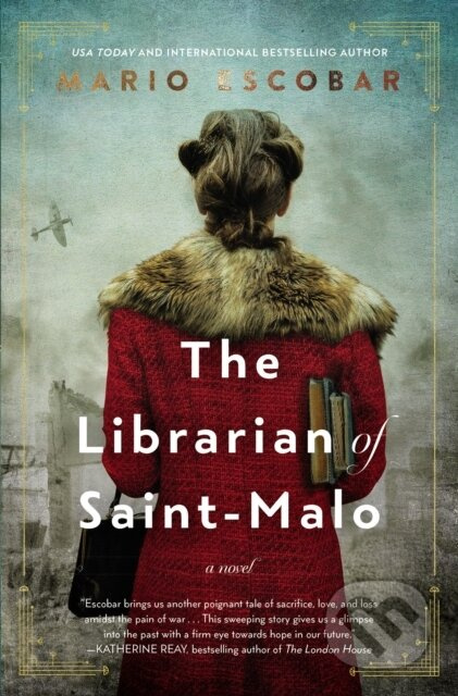 The Librarian of Saint-Malo (A WWII Novel) - Mario Escobar - kniha z kategorie Romantika
