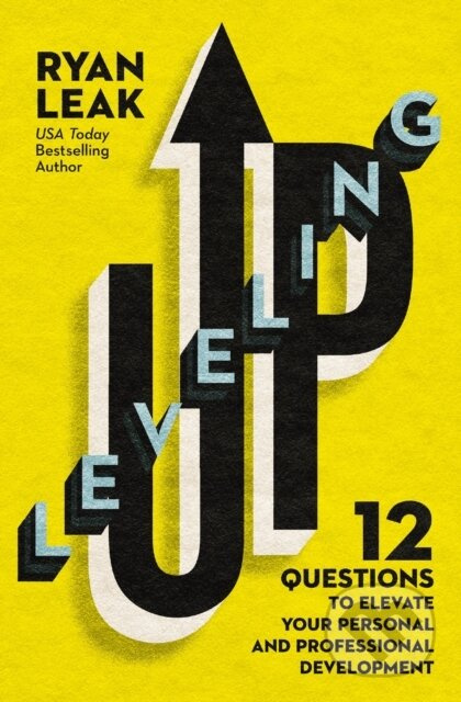 Leveling Up (12 Questions to Elevate Your Personal and Professional Development) - kniha z kategorie Byznys a management