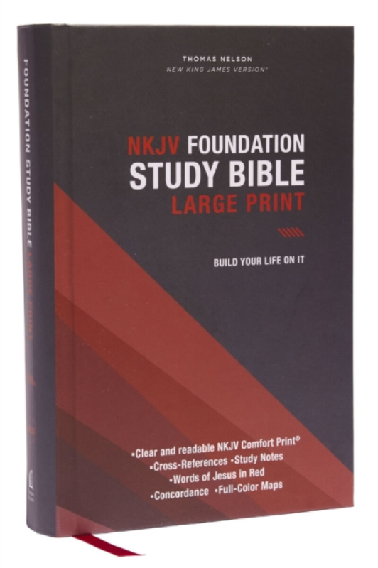 NKJV, Foundation Study Bible, Large Print, Hardcover, Red Letter, Comfort Print - Thomas Nelson