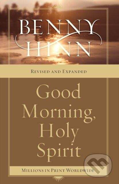 Good Morning, Holy Spirit (Learn to Recognize the Voice of the Spirit) - kniha z kategorie Filozofie